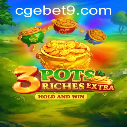 Discovering the Excitement of 3potsExtra: A Deep Dive into CGEBET's Latest Gaming Sensation