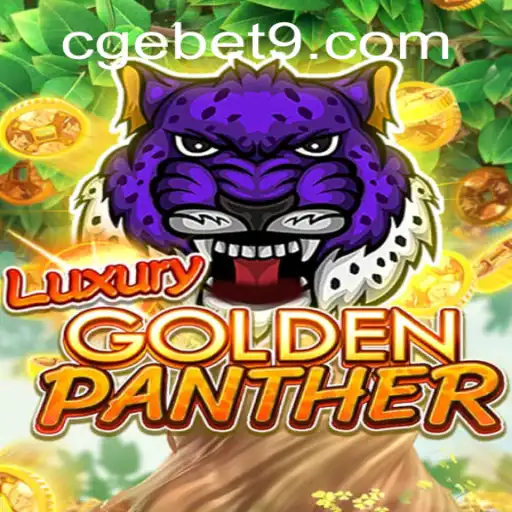 Discover the Thrill of LUXURYGOLDENPANTHER: A Captivating Adventure with CGEBET
